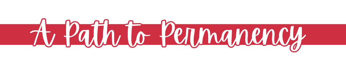 A path to permanency